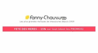 Pour la FETE DES MERES 15% de remise sur tout Fanny Chaussures (dont les PROMOS)