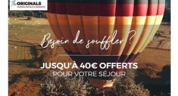 Offre spéciale de 20€ à 40€ remise sur votre nuit dans un hôtel The Originals (445 hôtels)