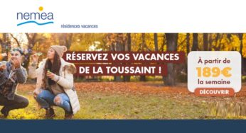 Offre spéciale location de vacances pour la Toussaint résidences Nemea