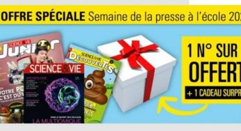 Semaine de la presse à l’école = abonnement Science et Vie 1 numéro sur 2 offert + cadeau surprise (Science & Vie, Science & Vie Junior….)