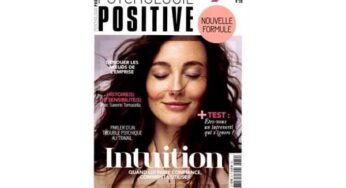 Abonnement magazine Psychologie Positive pas cher : 22€ l’année au lieu de 45€