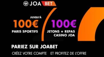 Pariez sur JoaBet avec le 1er pari remboursé jusqu’à 100€ Cash (si perdu) + 50€ de jetons et 1 repas dans un casino JOA