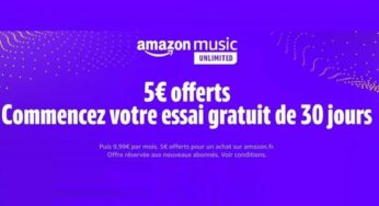 Amazon Music Unlimited : 30 jours d’essai gratuit + bon de réduction de 5€ offert