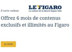e-carte cadeau Le Figaro 100% numérique : offrez 6 mois pour 59€ au lieu de 89,40€