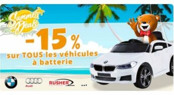 15% de remise sur tous les véhicules sur batterie sur Maxitoys (jusqu’à ce soir)