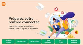 Offres Xiaomi la Rentrée Connectée : remises sur les smartphone (Mi, Poco, Redmi) et autres produits (aspirateurs, écouteurs, smartwatch…)