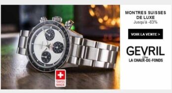 Vente privée montres suisses de luxe Gevril de -60% à -80% (dés 309,95€ au lieu de 1665€) !