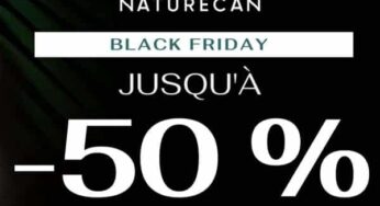 Black Friday Naturecan ( CBD) Jusqu’à -50% sur tout le site + réduction supplémentaire de -15%