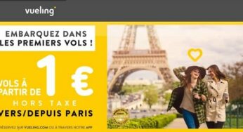 Vente flash : Vols Vueling Paris à partir de seulement 1€ (de ou vers Paris pour un voyage ✈️en novembre)