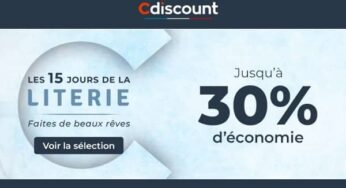 Les 15 jours de la literie Cdiscount : de 10% à 30% de remise même sur articles en promotions (matelas, couettes….)