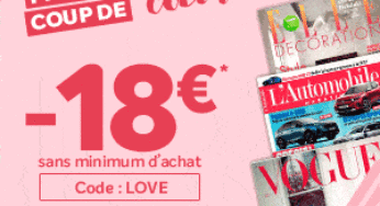 Saint Valentin : offrez un abonnement magazine pas cher grâce à une remise supplémentaire (dizaines de mags à bas prix)