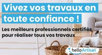 Trouvez des professionnels de confiances pour vos travaux avec HelloArtisan