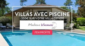 200€ de remise sur votre séjour villa avec piscine cet été avec Madame Vacances (réservez maintenant)