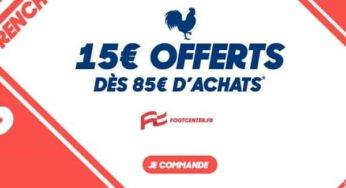 FRENCH DAYS Footcenter : 15€ de remise supplémentaire dès 85€ d’achats sur tout (même produits démarqués)