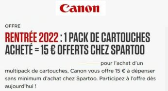 1 pack de cartouches Canon acheté = 15 € offerts chez Spartoo (sans minimum)