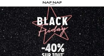 Le Black Friday Naf Naf vous permet d’obtenir -40% sur TOUTE la collection