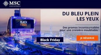 Offres spéciales Black Friday MSC Croisières avec des réductions allant jusqu’à 230€ par personne 