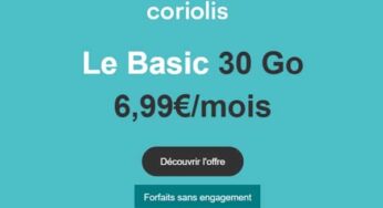 Offre spéciale : 6,99€/mois le forfait Coriolis 30Go sans engagement avec appels, SMS et MMS illimités