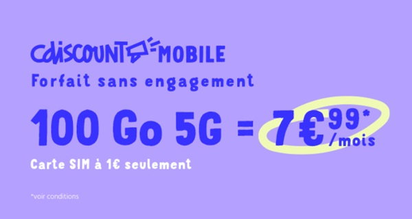 forfait 100go cdiscount mobile= 7,99€