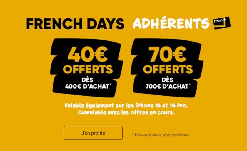 Les French Days Fnac Adhérents : 40€ offerts dès 400€ d’achat ou 70€ offerts dès 700€ d’achat