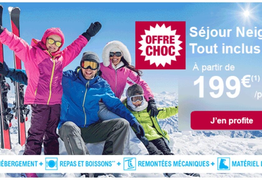 Bon plan séjour ski tout compris (logement, repas, matériels, forfait) dès 199€ avec Leclerc Voyages