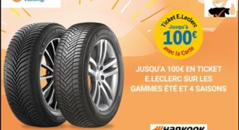 Offre spéciale l’auto E. Leclerc – Hankook : Jusqu’à 100€ crédités en ticket Leclerc