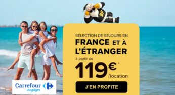 Black Friday Carrefour Voyages : séjours dès 119€ et des vacances jusqu’à -80%