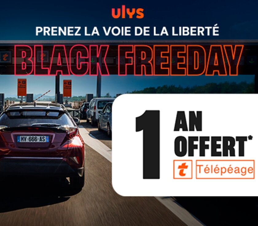 black friday télépéage 1 an d’abonnement offerts du badge ulys