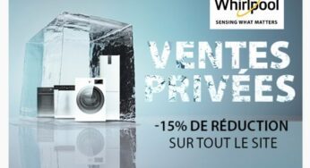 Ventes privées Whirlpool = 15% de réduction sur tout le site (cumulable avec les offres en cours)