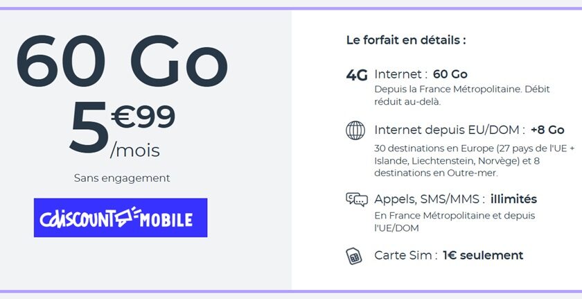 offre spéciale forfait mobile cdiscount mobile à 5€99 pour 60 go