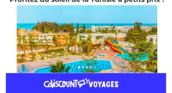 Profitez du soleil de la Tunisie à petits prix dès 219€ par personne (vol inclus) avec Cdiscount Voyages !