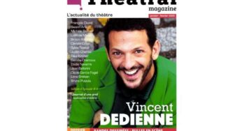 Abonnement à Théâtral Magazine pas cher : 14,90€ les 18 mois (9N°) au lieu de 41,4€