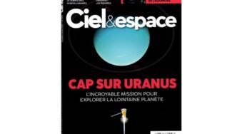 Abonnement Ciel et Espace magazine pas cher : 53,2€ l’année (9N° dont 2 HS + 1 Almanach) au lieu de 110€