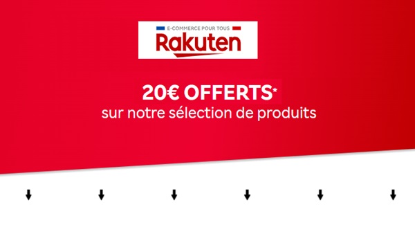 20€ offerts sur rakuten sur un sélection de produits