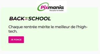 Le Back to School Pixmania , c’est de 10€ à 40€ remise en plus (neufs et reconditionnés) !