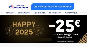 OFFRE BONNE ANNÉE 2025🍾 abonnements magazines : 25€ de remise sur les dizaines de titres (dès 40€ ou -15€ sans mini)