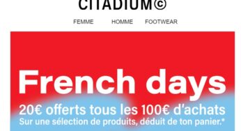 20€ de remise tous les 100€ d’achats pour les French Days Citadium !