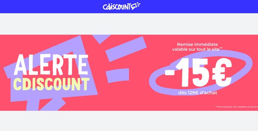 Bon plan Cdiscount : 15€ offerts dès 129€ d'achat !